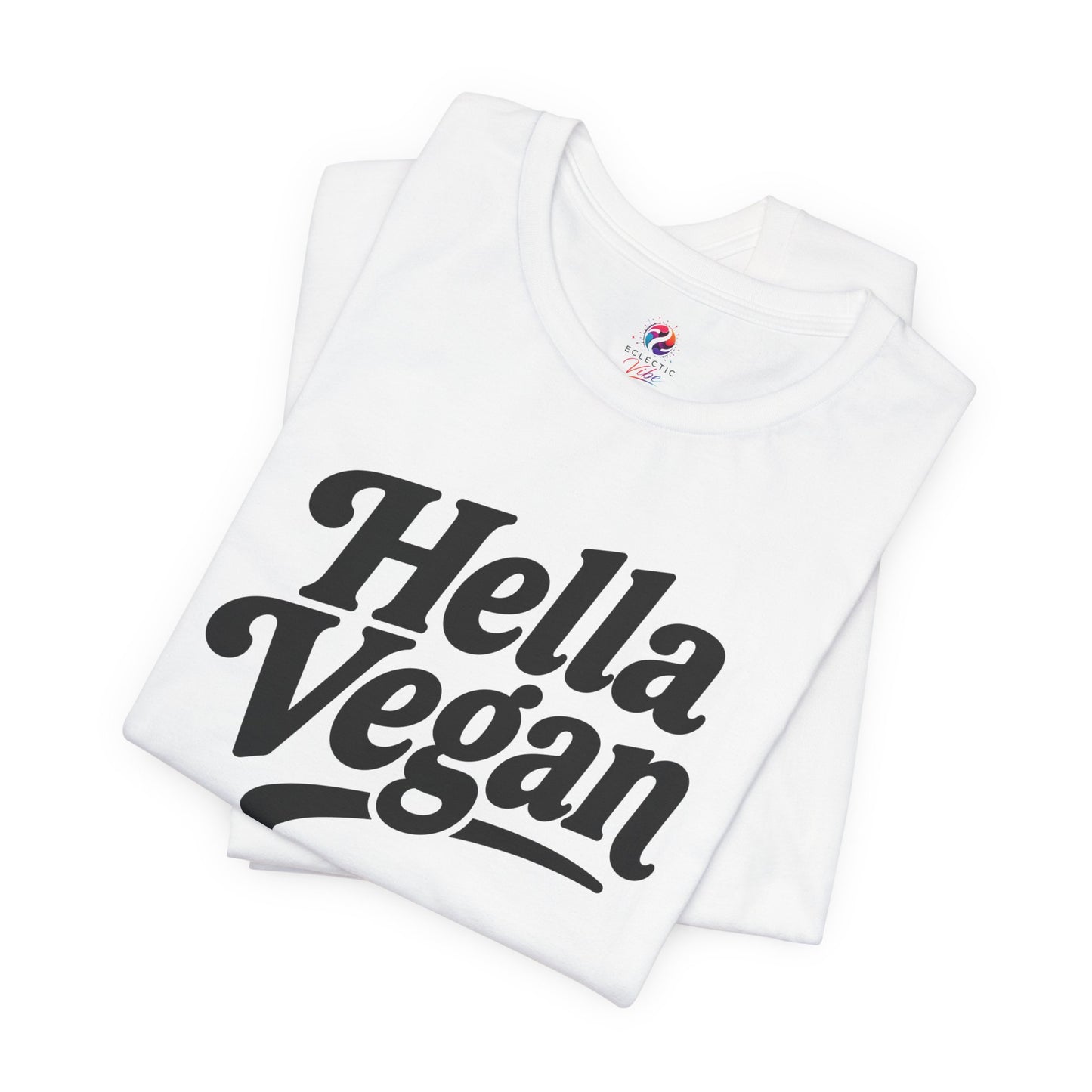 Hella Vegan T-Shirt — Retro Script Vegan Pride Tee