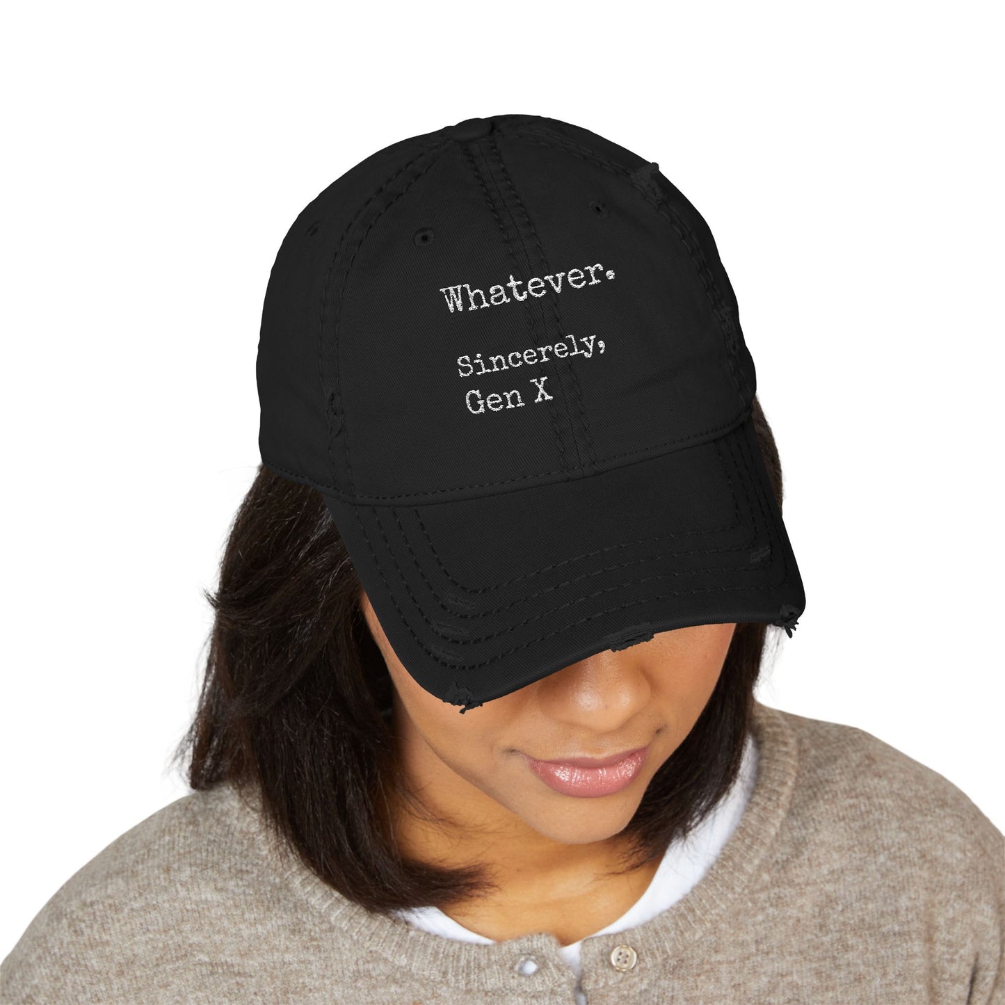 "Whatever. Sincerely, Gen X" Embroidered Cap